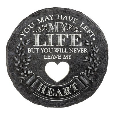 You Left Memorial Stepping Stone or Garden Sign