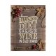A Balanced Diet is a Glass of Wine in Each Hand Wall Sign