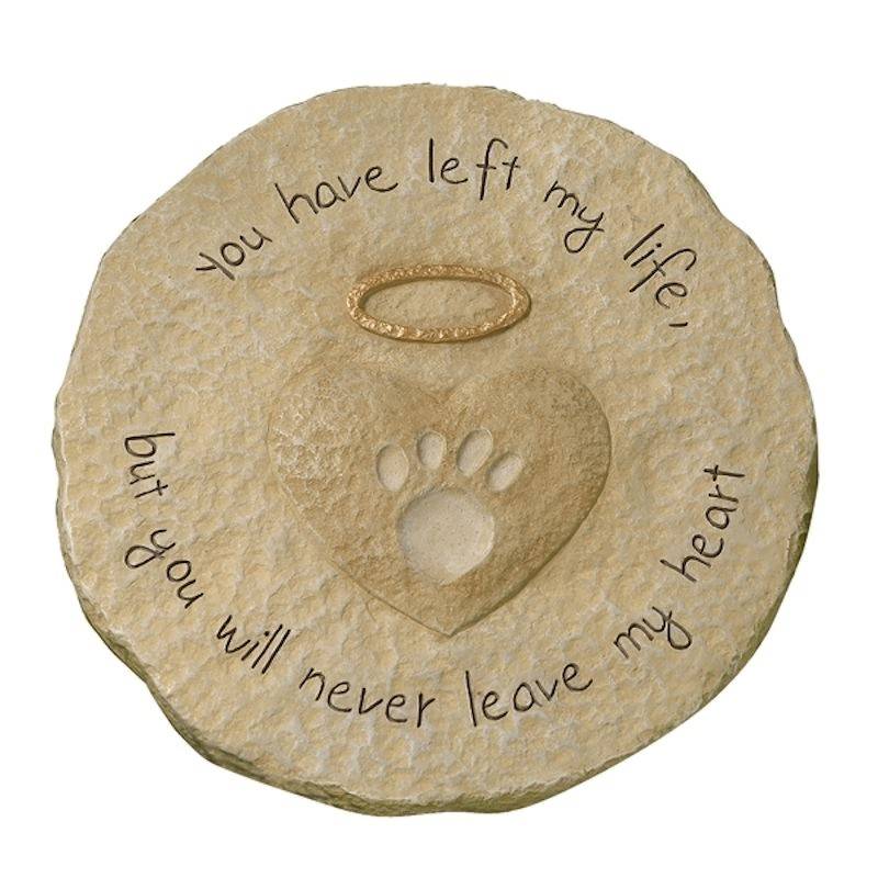 You Have Left Pet Memorial Garden Sign or Stepping Stone