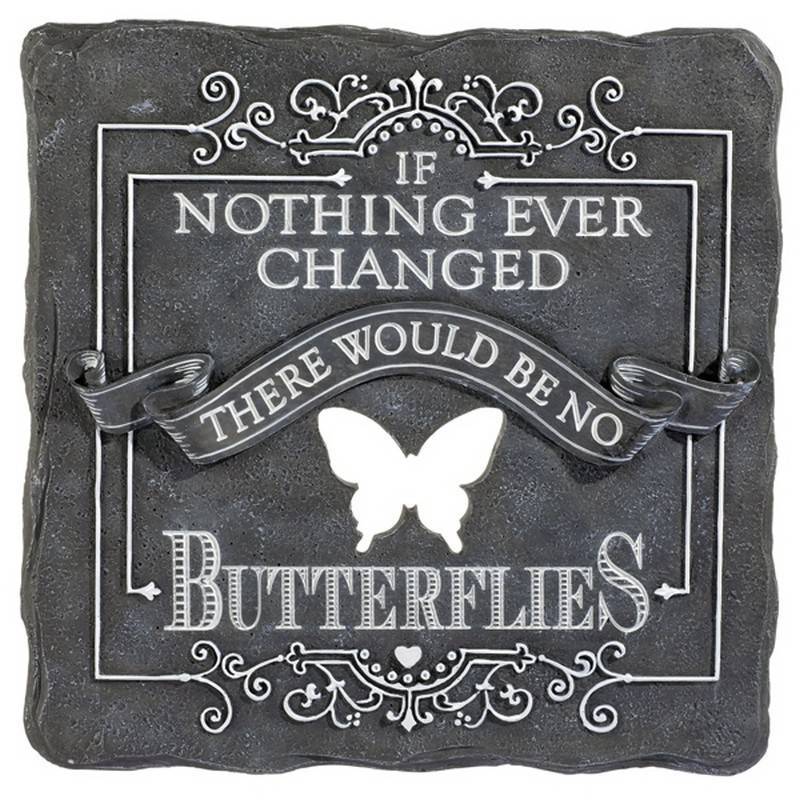 If Nothing Changed Stepping Stone or Garden Sign